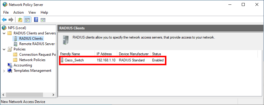 Fenêtre du Network Policy Server (NPS) affichant un client RADIUS configuré nommé 'Cisco_Switch' avec l'adresse IP 192.168.1.10 et le statut activé