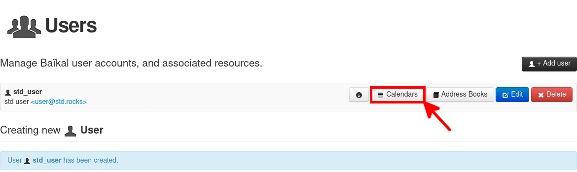 Écran de gestion des utilisateurs de Baïkal montrant un compte créé avec l’accès aux paramètres des calendriers et des carnets d’adresses