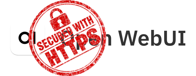 Open WebUI sécurisé en HTTPS avec le chiffrement SSL/TLS