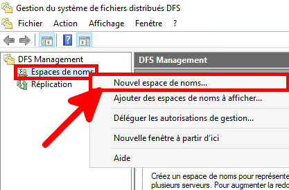 Capture d'écran de DFS Management avec la section Namespaces sélectionnée et l'option « New Namespace » en surbrillance.