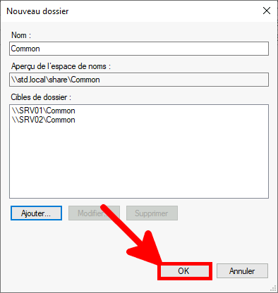 Capture d'écran de la boîte de dialogue Nouveau dossier dans DFS Management avec les cibles de dossier '\SRV01\Common' et '\SRV02\Common' listées et le bouton OK en surbrillance.