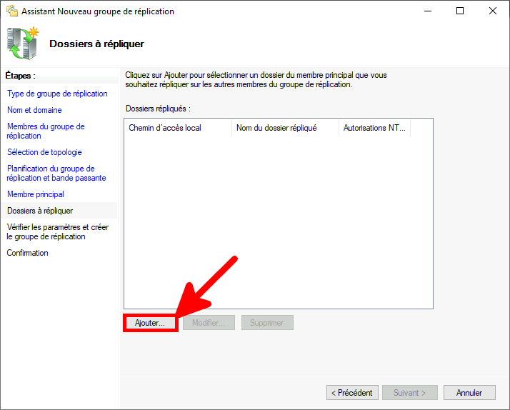 Capture d'écran de l'étape Dossiers à répliquer de l'assistant Nouveau groupe de réplication, affichant l'option d'ajout de dossiers à répliquer avec le bouton Ajouter en surbrillance.
