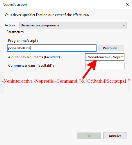 Fenetre Nouvelle action dans le Planificateur de taches Windows avec powershell.exe selectionne et des arguments ajoutes pour executer un script PowerShell