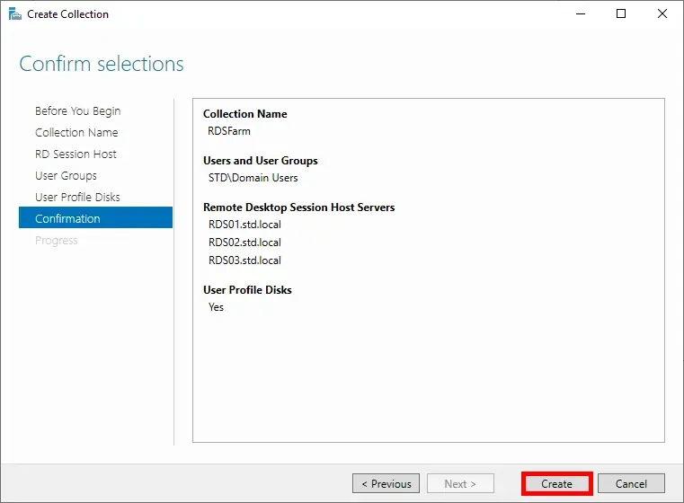 Capture d'écran de l'assistant « Créer une collection », montrant la page « Confirmation » avec les détails du nom de la collection, des groupes d'utilisateurs, des serveurs hôtes de session et des disques de profil d'utilisateur, avec le bouton « Créer » en surbrillance.