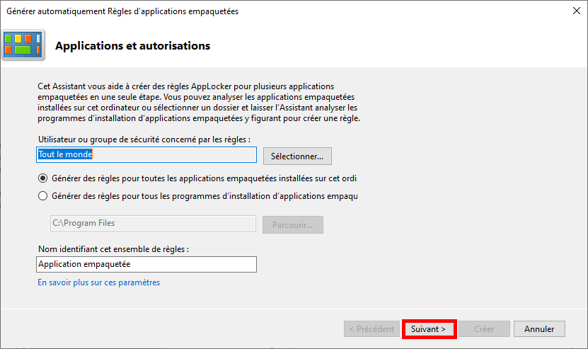 Vérification des options par défaut de l’assistant de génération des règles AppLocker