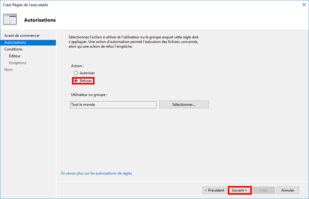 Sélection de l’action Refuser pour la règle AppLocker de l’exécutable