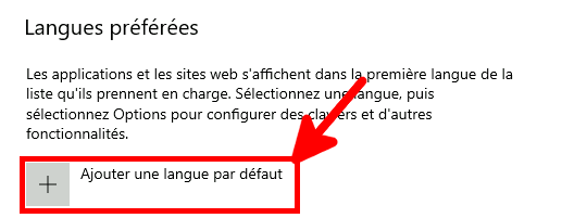 Paramètres Windows avec l'option « Ajouter une langue préférée » en surbrillance dans la section Langues préférées.