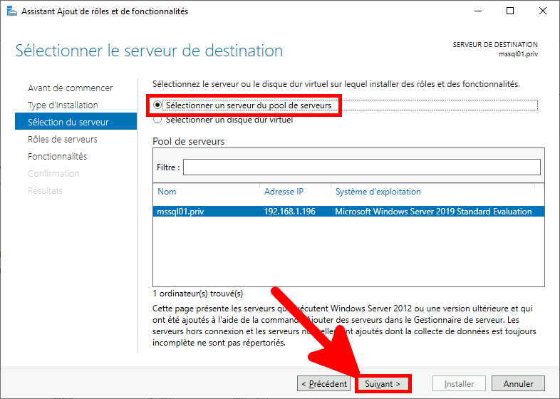 Windows | Assistant ajout de rôles et de fonctionnalités, Sélectionner le serveur de destination.