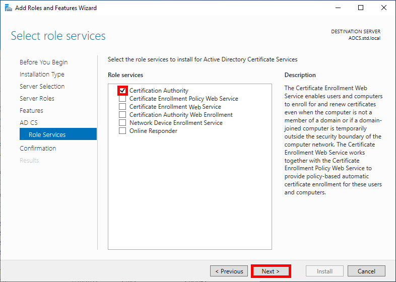 Capture d'écran de la page « Select Role Services » de l'assistant « Add Roles and Features », mettant en évidence l'option « Certification Authority » pour Active Directory Certificate Services.