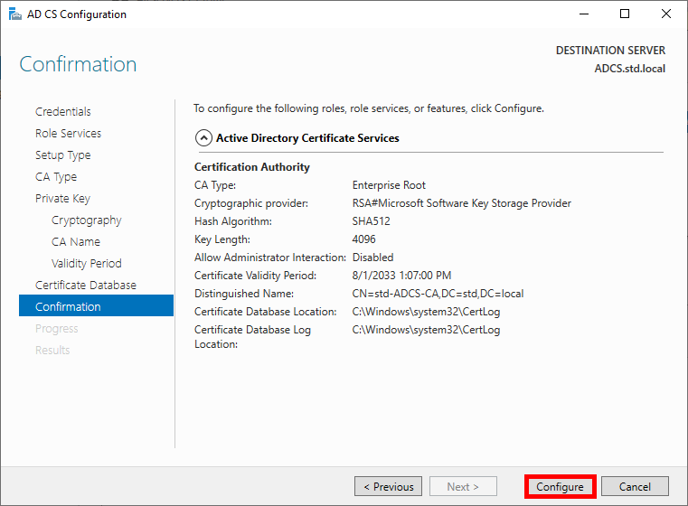 Capture d'écran de la page de confirmation de l'assistant de configuration d'AD CS, résumant les paramètres de l'autorité de certification avant le lancement de la configuration.