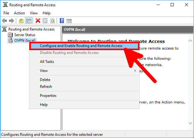 Console Routing and Remote Access affichant le menu contextuel du serveur avec Configure and Enable Routing and Remote Access mis en évidence