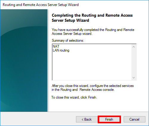 Écran de fin de l’assistant Routing and Remote Access Server Setup Wizard récapitulant les services NAT et LAN routing, avec le bouton Finish mis en évidence
