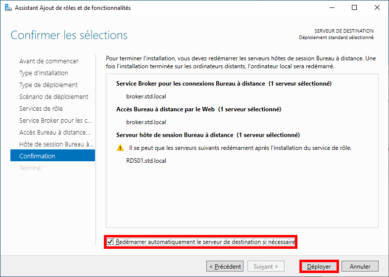 Étape confirmer les sélections de la fenêtre d'assistant d'ajout de role et de fonctionnalités Windows, l'option pour le redémarrage automatique du serveur est cochée
