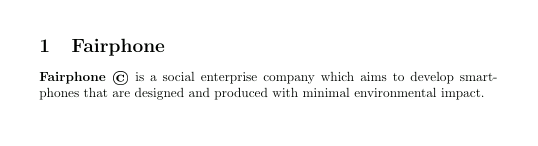 Example of a LaTeX document showcasing the use of a copyright symbol in a text about the Fairphone social enterprise