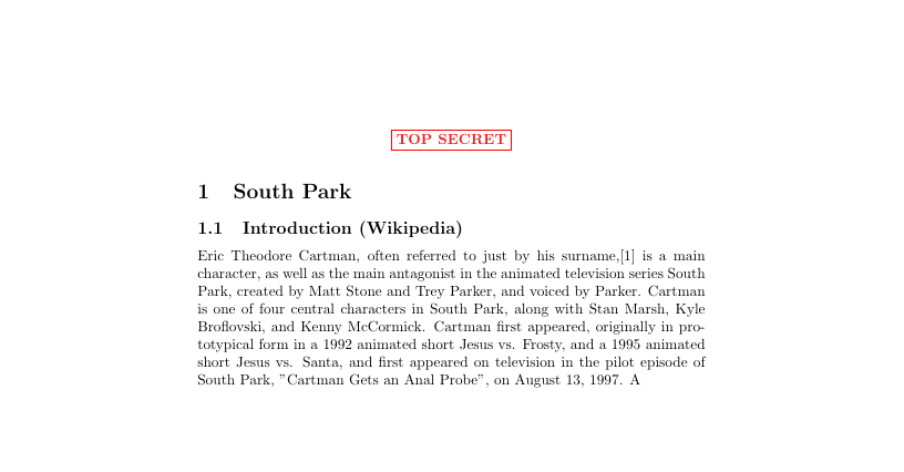 Example of a LaTeX document featuring a 'TOP SECRET' styled header in red with an introduction to South Park characters and context