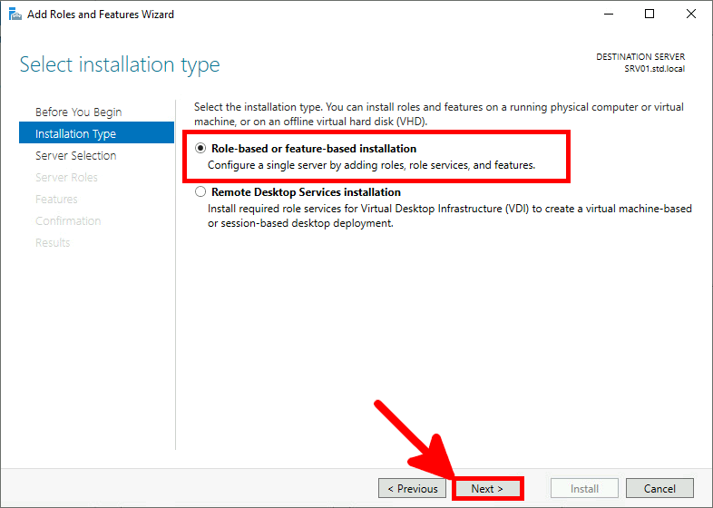 Screenshot of the Add Roles and Features Wizard with 'Role-based or feature-based installation' selected and the 'Next' button highlighted.