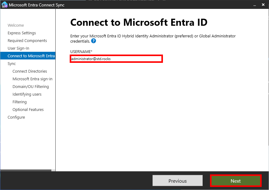 Microsoft Entra Connect Sync screen prompting to connect to Microsoft Entra ID. The field 'USERNAME' shows 'administrator@std.rocks' as the input. The user must enter administrator credentials to proceed. The 'Next' button is highlighted to continue to the next step.