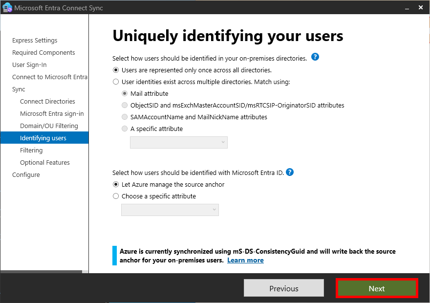 Microsoft Entra Connect Sync screen for uniquely identifying users. Options include selecting how users are identified across on-premises directories, with 'Users are represented only once across all directories' chosen. Azure is set to manage the source anchor. The 'Next' button is highlighted to proceed.