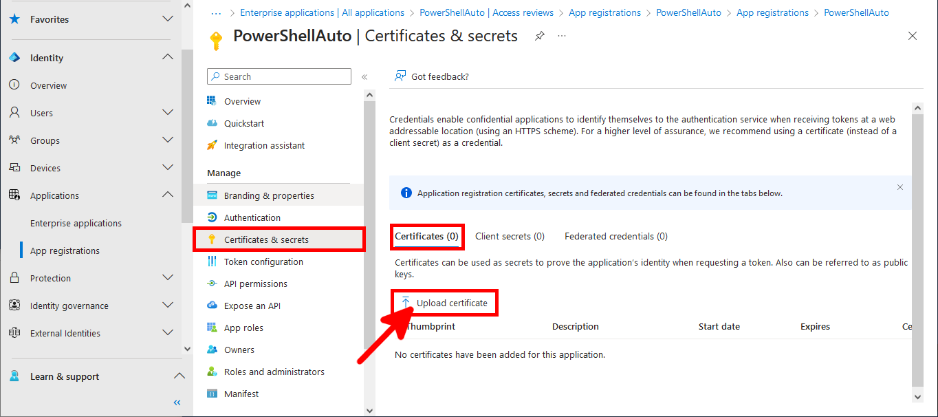 Screenshot of the Certificates and secrets page in Microsoft Entra highlighting the Upload certificate button and the Certificates tab for PowerShellAuto application.