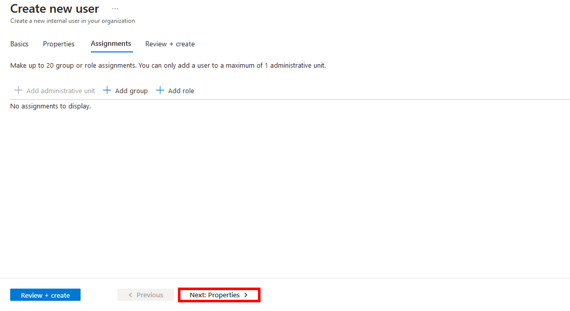 Microsoft Entra admin center Create new user screen under Assignments tab showing no group or role assignments with navigation to next step highlighted