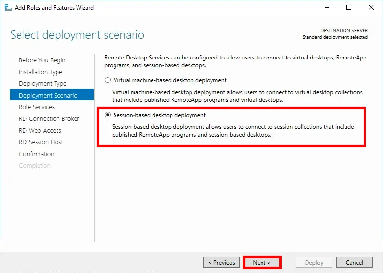 Screenshot of the Add Roles and Features Wizard, showing the selection of the session-based desktop deployment scenario for Remote Desktop Services, with the 'Next' button highlighted.