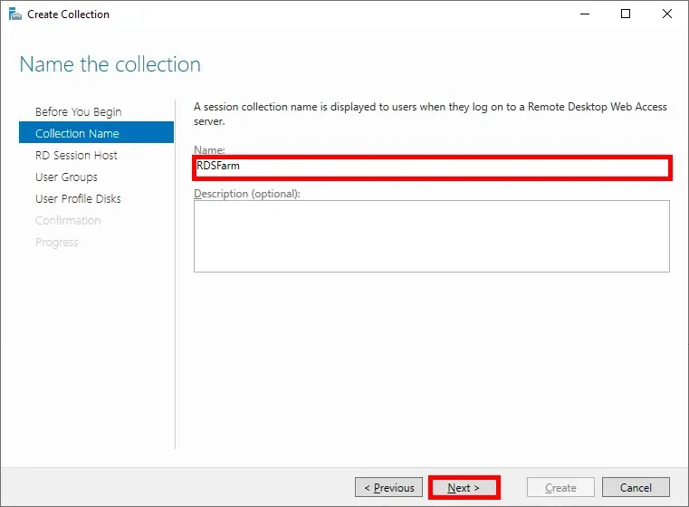 Screenshot of the 'Create Collection' wizard, showing the 'Collection Name' page where 'RDSFarm' is entered as the name, with the 'Next' button highlighted.