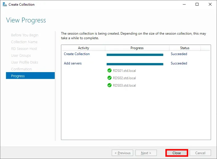 Screenshot of the 'Create Collection' wizard, showing the 'View Progress' page with successful status for creating the collection and adding servers, with the 'Close' button highlighted.