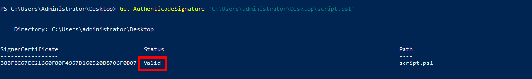 PowerShell | Check if a script is correctly signed with Get-AuthenticodeSignature command