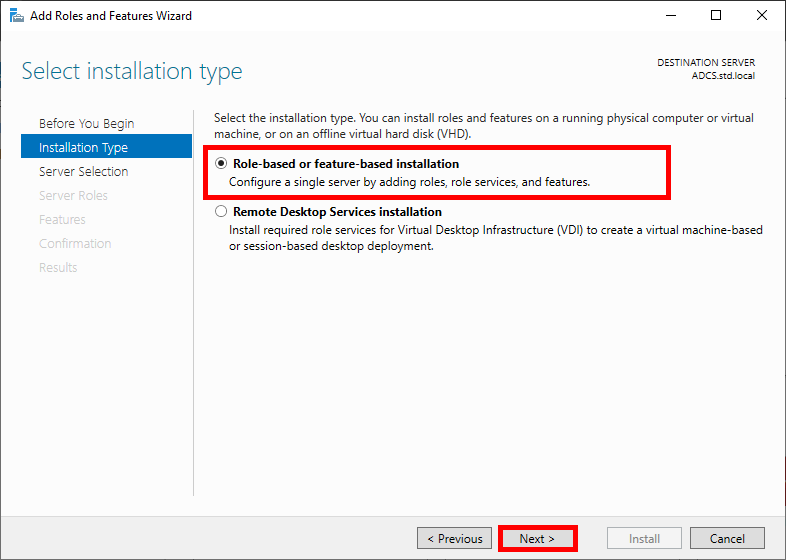 Screenshot of the 'Select Installation Type' page in the Add Roles and Features Wizard on Windows Server, highlighting the option for Role-based or feature-based installation.