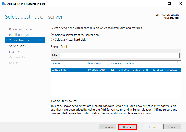 Screenshot of the 'Select Destination Server' page in the Add Roles and Features Wizard on Windows Server, showing a server pool with a selected server named ADCS.std.local.