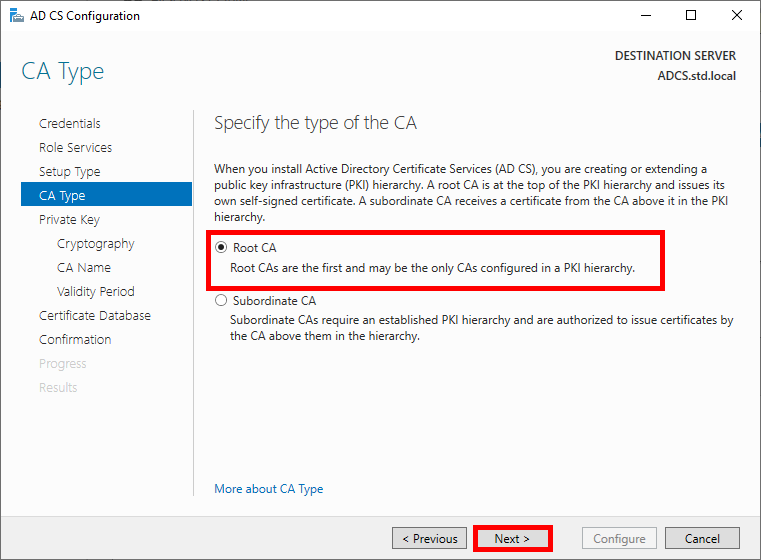 Screenshot of the CA Type page in the AD CS Configuration wizard, highlighting the selection of Root CA as the type of certification authority.