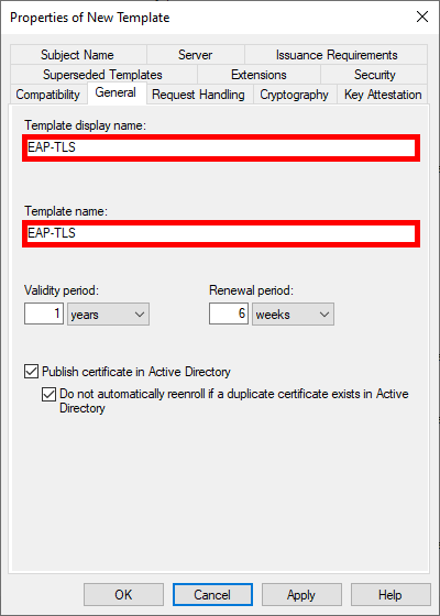 Screenshot of the Properties of New Template window in AD CS, showing the template name and display name set to EAP-TLS with validity and renewal periods.