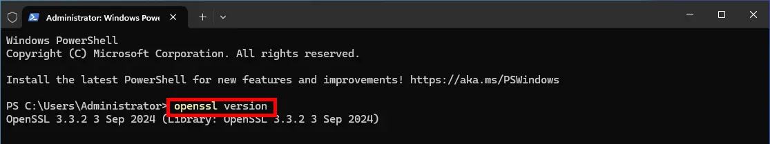 PowerShell window showing the 'openssl version' command executed with OpenSSL version 3.3.2 output.