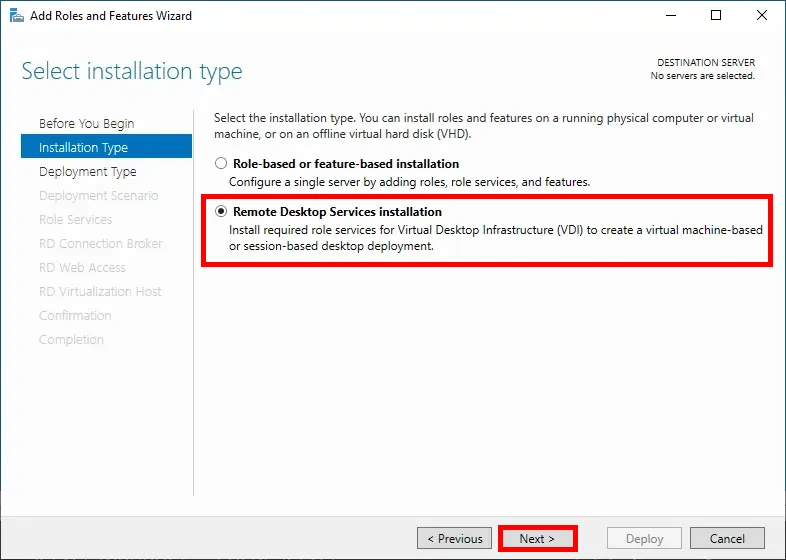 Step select the type of installation from the Add Windows Role and Functionality Wizard window with Remote Desktop Services installation of selected